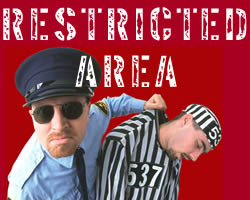 Restricted Area