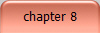 chapter 8