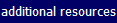 additional resources